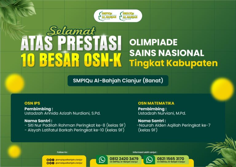 PRESTASI SANTRI BANAT smpiqu al-bahjah cianjur DI OLIMPIADE SAINS NASIONAL