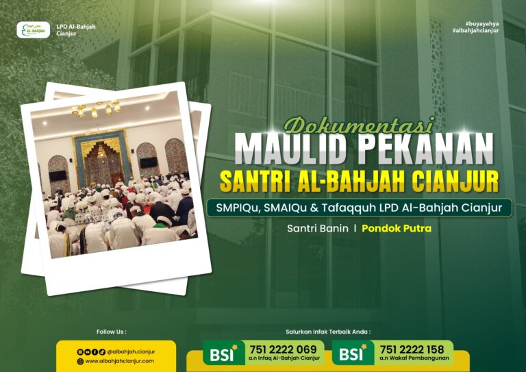 MAULID PEKANAN ; PARA PEJUANG MEMBERSAMAI SANTRI