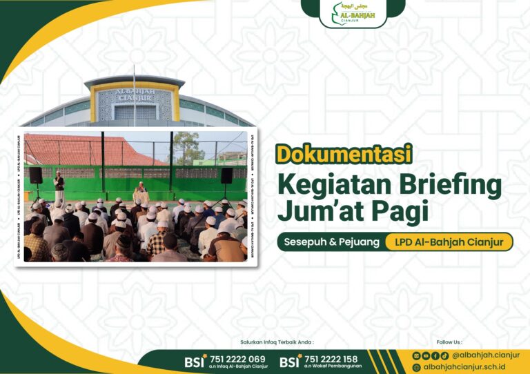 ABAH H. TEGUH MENGENANG PERJUANGAN AWAL AL-BAHJAH CIANJUR