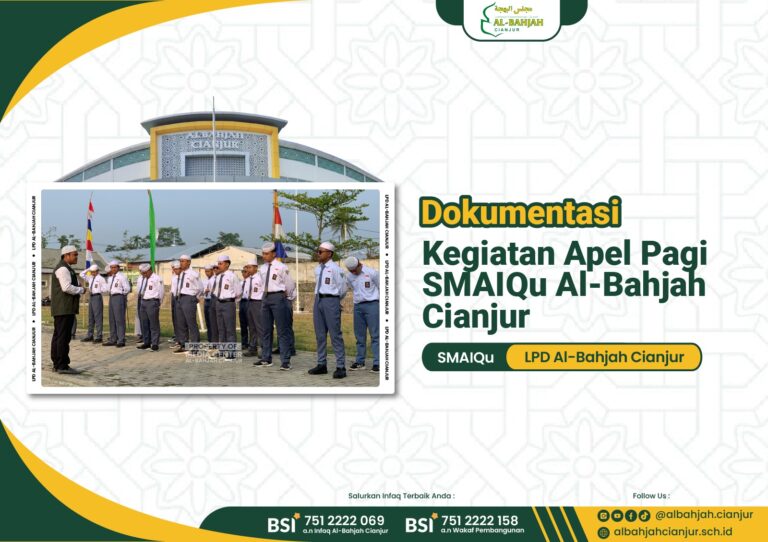 Apel Pagi SMAIQu Al-Bahjah Cianjur